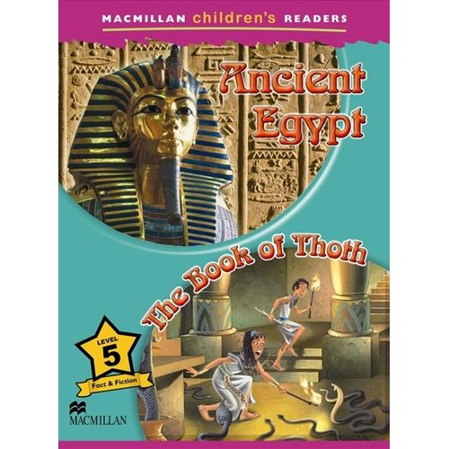 ANCIENT EGYPT / THE BOOK OF THOTH - MACMILLAN CHILDREN READE