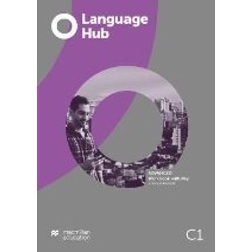 LANGUAGE HUB ADVANCED C1 - WORKBOOK WITH KEY + STUDENT'S APP