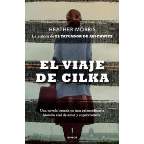 EL VIAJE DE CILKA - HEATHER MORRIS