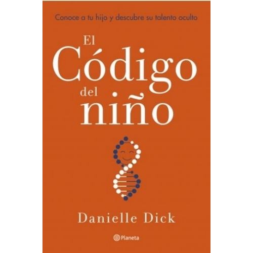EL CODIGO DEL NIÑO - DICK