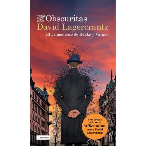OBSCURITAS. EL PRIMER CASO DE REKKE Y VARGAS - LAGERCRANTZ