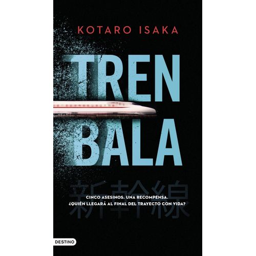 TREN BALA - KOTARO ISAKA