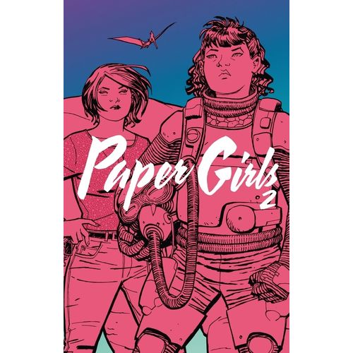 PAPER GIRLS TOMO N° 02/06 - BRIAN VAUGHAN