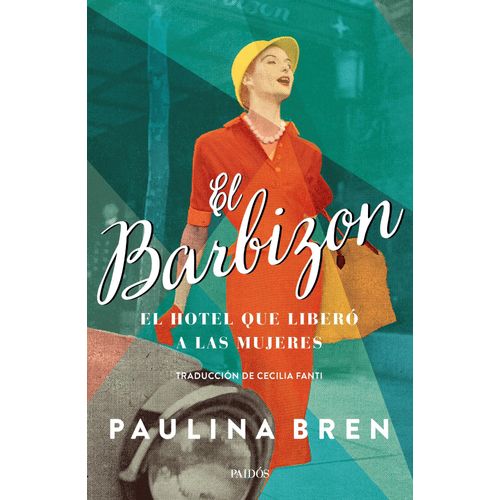 EL BARBIZON - PAULINA BREN