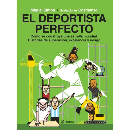 EL DEPORTISTA PERFECTO - MIGUEL SIMON