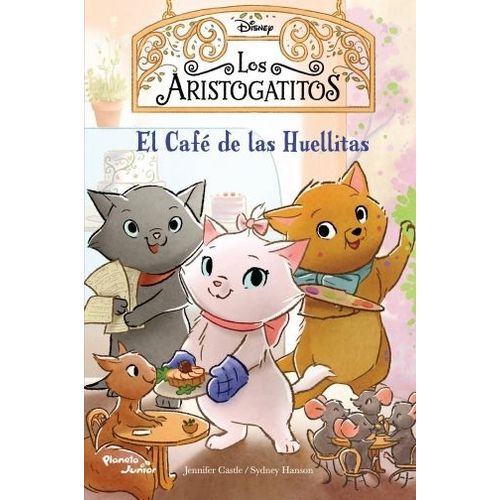 EL CAFE DE LAS HUELLITAS - LOS ARISTOGATITOS