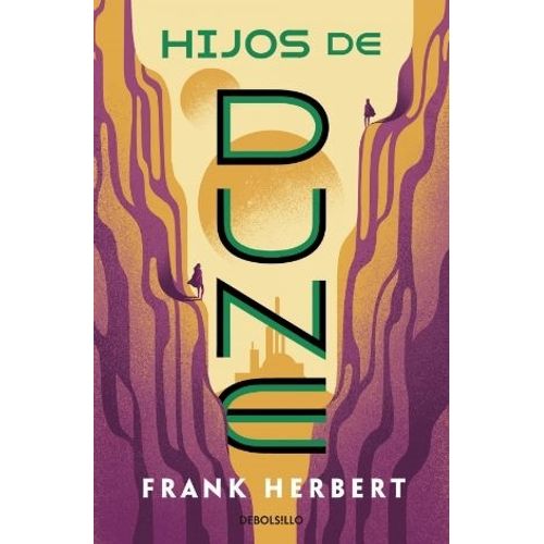 LIBRO HIJOS DE DUNE - LAS CRONICAS DE DUNE 3 - HERBERT
