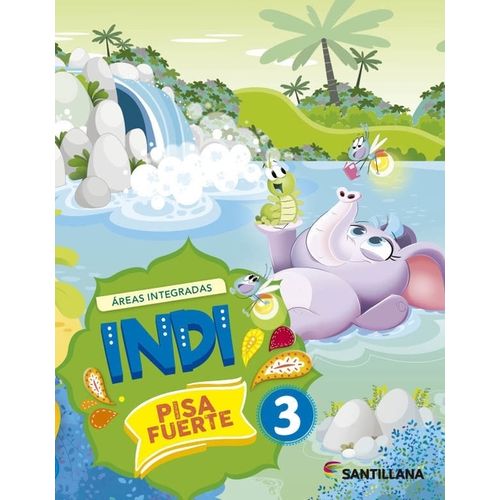 INDI PISA FUERTE 3 - AREAS INTEGRADAS  2021 - SANTILLANA