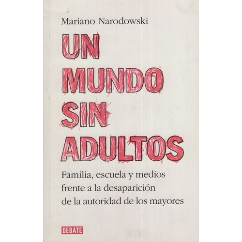 UN MUNDO SIN ADULTOS