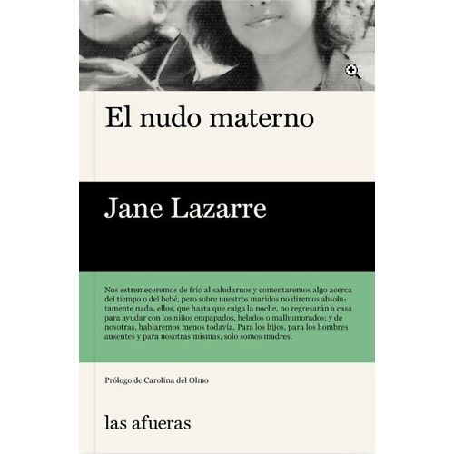 EL NUDO MATERNO - LAZARRE