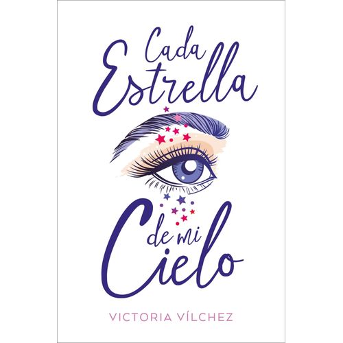 CADA ESTRELLA DE MI CIELO - VICTORIA VILCHEZ