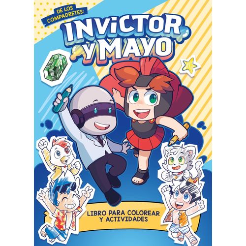 INVICTOR Y MAYO - LIBRO PARA COLOREAR Y ACTIVIDADES