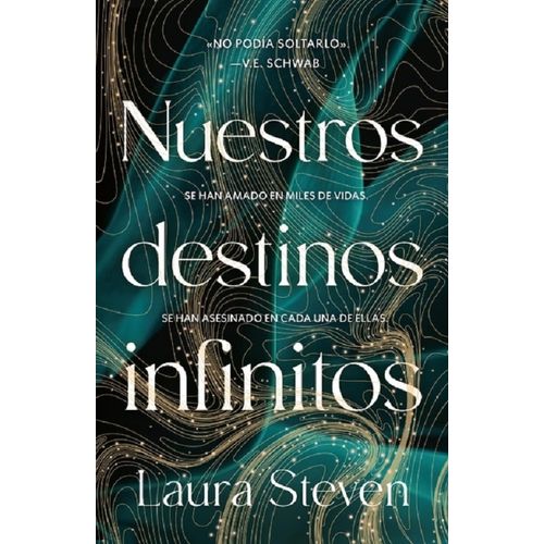 NUESTROS DESTINOS INFINITOS - LAURA STEVEN
