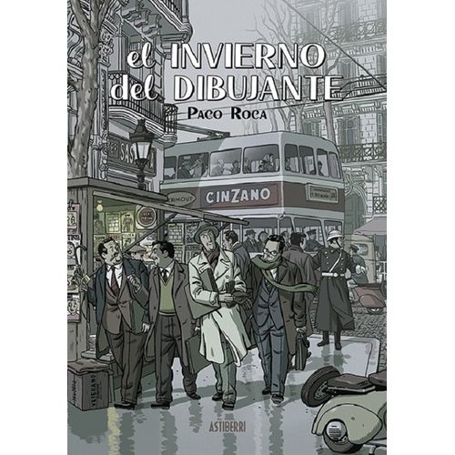 EL INVIERNO DEL DIBUJANTE - PACO ROCA