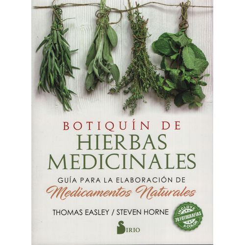 LIBRO BOTIQUIN DE HIERBAS MEDICINALES - GUIA PARA LA ELABORA