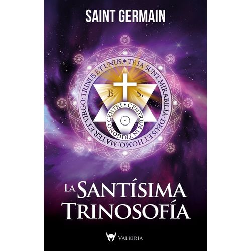 LA SANTISIMA TRINOSOFIA - SAINT GERMAIN