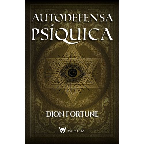 LIBRO AUTODEFENSA PSIQUICA - DION FORTUNE
