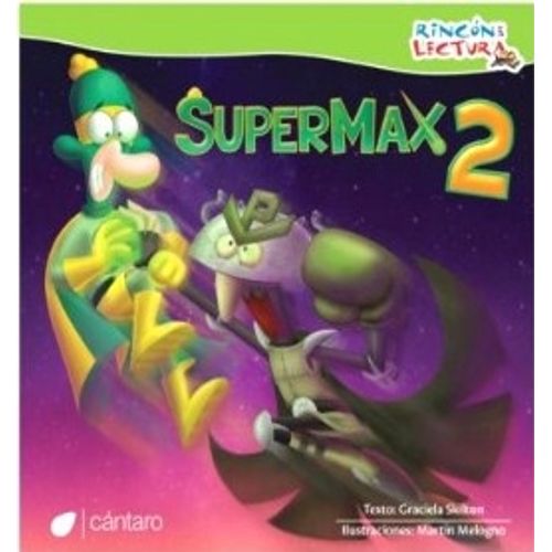 SUPERMAX 2 - RINCON DE LECTURA SUPERMAX 2 - RINCON DE LECTURA