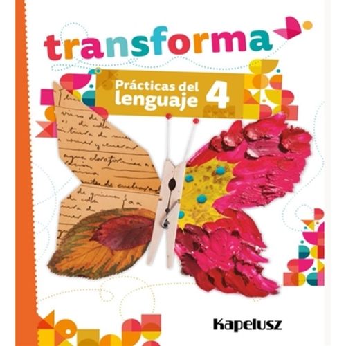 PRACTICAS DEL LENGUAJE 4 - TRANSFORMA