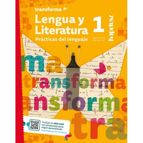 LENGUA  Y LITERATURA 7/1 - TRANSFORMA - KAPELUSZ