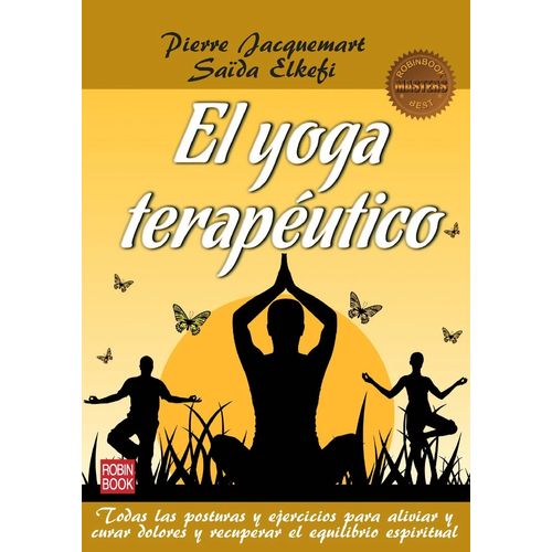 EL YOGA TERAPEUTICO - ROBINBOOK MASTERS BEST