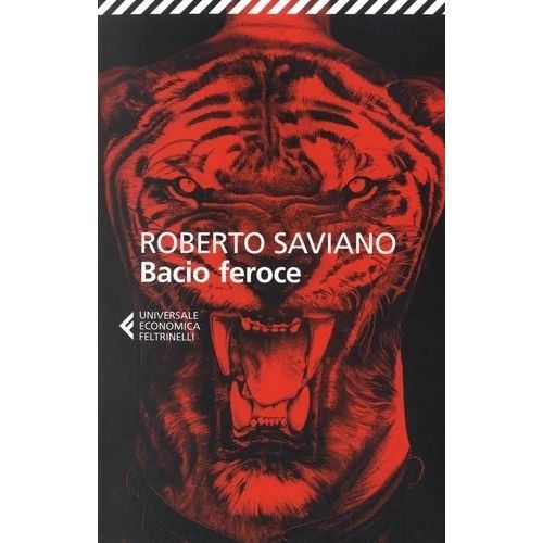 BACIO FEROCE - SAVIANO