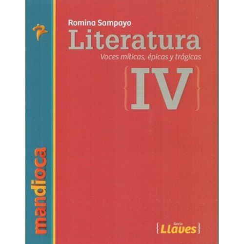 LITERATURA IV - SERIE LLAVES ESS - LIBRO + CODIGO ACCESO - E
