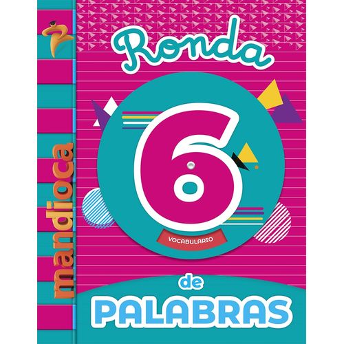 LIBRO RONDA DE PALABRAS 6 - ESTACION MANDIOCA