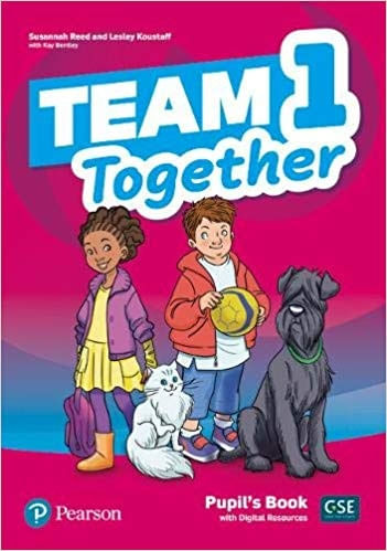 TEAM TOGETHER 1 - PUPIL'S BOOK + DIGITAL RESOURCES