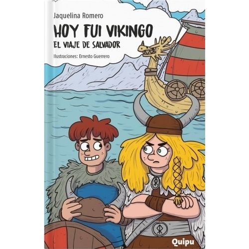 HOY FUI VIKINGO. EL VIAJE DE SALVADOR - JAQUELINA ROMERO