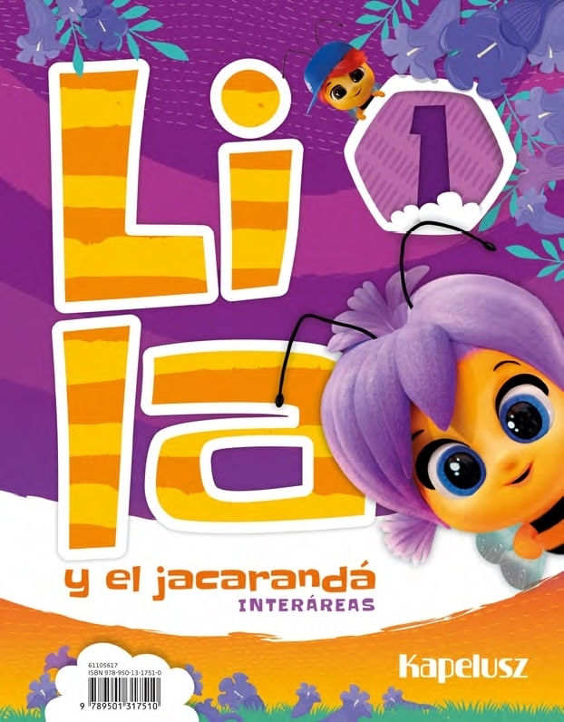 LILA Y EL JACARANDA 1 - INTERAREAS + LIBRO DE ACTIVIDADES