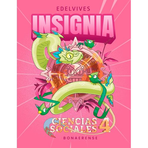 CIENCIAS SOCIALES 4 - INSIGNIA BONAERENSE