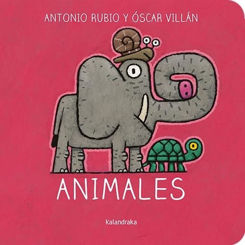 ANIMALES - ANTONIO RUBIO - OSCAR VILLAN