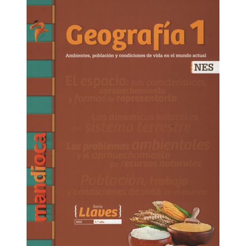 GEOGRAFIA 1 NES - SERIE LLAVES - LIBRO + CODIGO DE ACCESO -