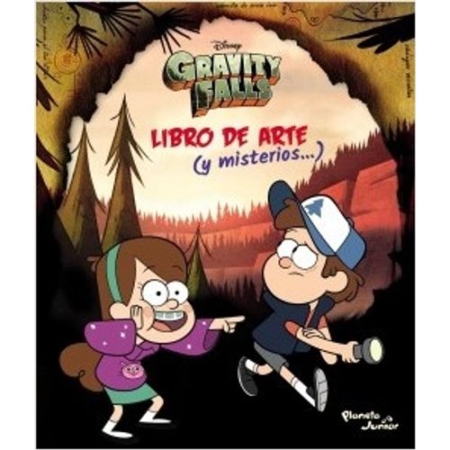 GRAVITY FALLS LIBRO DE ARTE Y MISTERIOS - DISNEY GRAVITY FALLS LIBRO DE ARTE Y MISTERIOS - DISNEY