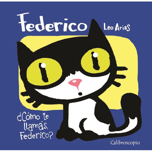 FEDERICO COMO TE LLAMAS FEDERICO? - LEO ARIAS