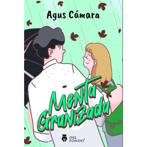 LIBRO MENTA GRANIZADA - AGUSTINA CAMARA