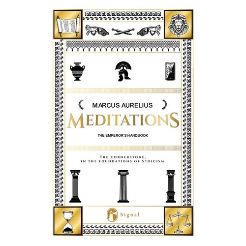 MEDITATIONS - MARCUS AURELIUS