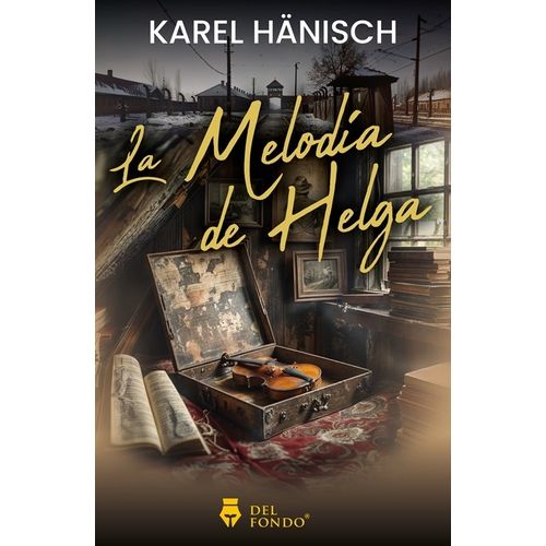 LA MELODIA DE HELGA - KAREL HANISCH