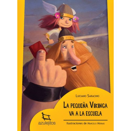 LA PEQUEÑA VIKINGA VA A LA ESCUELA - AZULEJITOS AMARILLOS