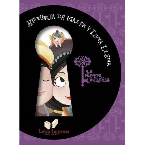 HISTORIA DE MALIK Y LUNA LLENA - LA PUERTA SECRETA