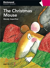 THE CHRISTMAS MOUSE + AUDIO ONLINE - PRIMARY READERS 4