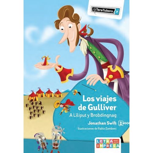 LOS VIAJES DE GULLIVER - LITERATUBERS - JONATHAN SWIFT