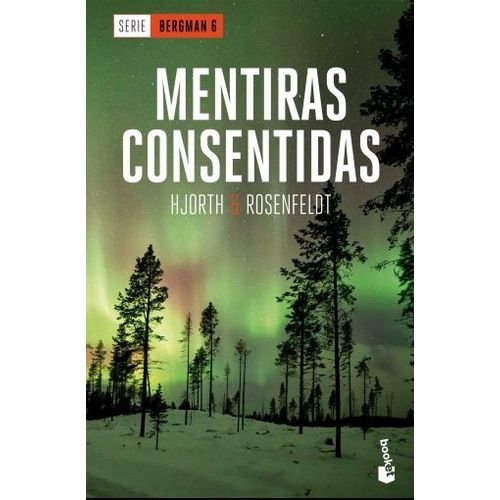 MENTIRAS CONSENTIDAS - SERIE BERGMAN 6