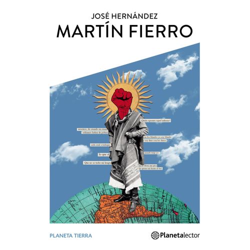 MARTIN FIERRO - PLANETA TIERRA - JOSE HERNANDEZ