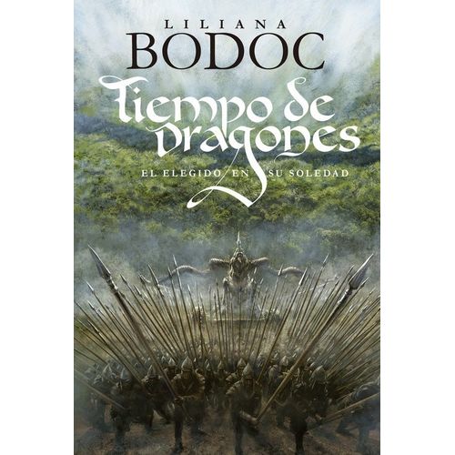 TIEMPO DE DRAGONES 2 - EL ELEGIDO EN SU SOLEDAD