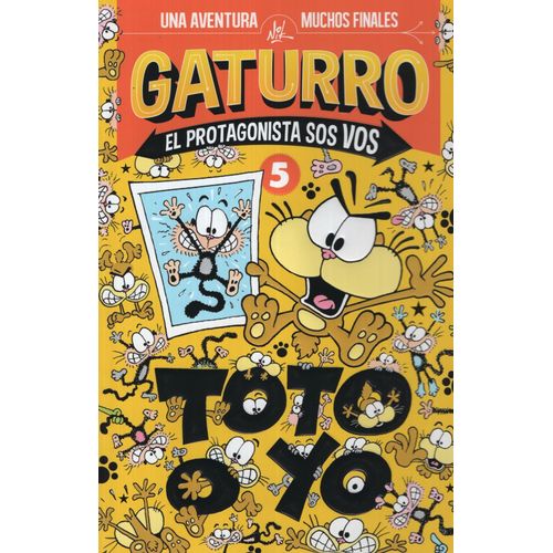 GATURRO - TOTO O YO (EL PROTAGONISTA... 5)