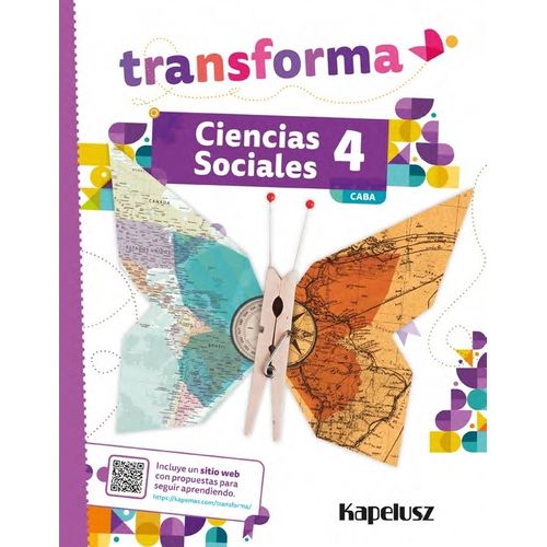 CIENCIAS SOCIALES 4 - TRANSFORMA - CABA CIENCIAS SOCIALES 4 - TRANSFORMA - CABA