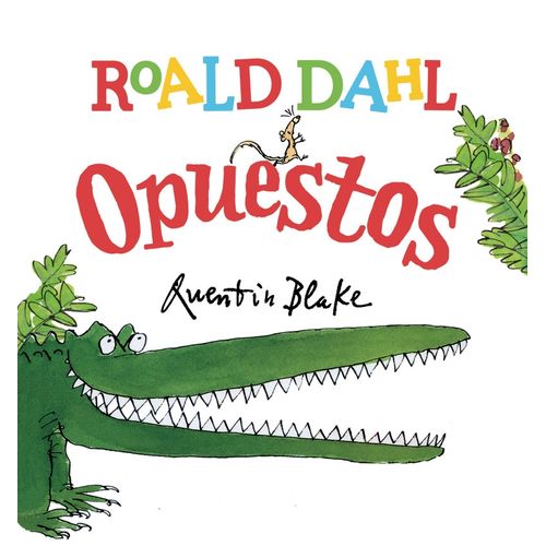 ROALD DAHL OPUESTOS