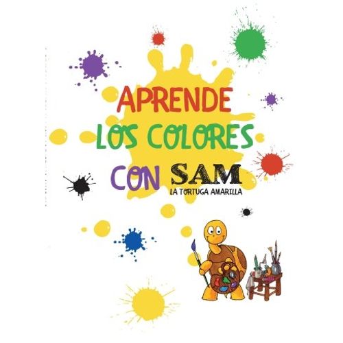APRENDE LOS COLORES CON SAM, LA TORTUGA  AMARILLA - CAJA CON
